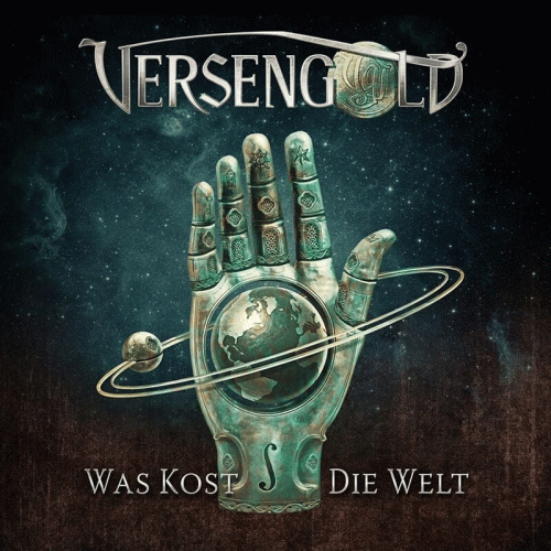 Versengold : Was Kost die Welt